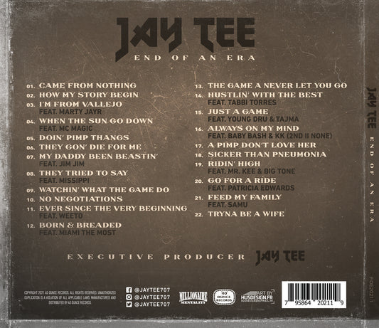 Jay Tee - End Of An Era Double Disc CD