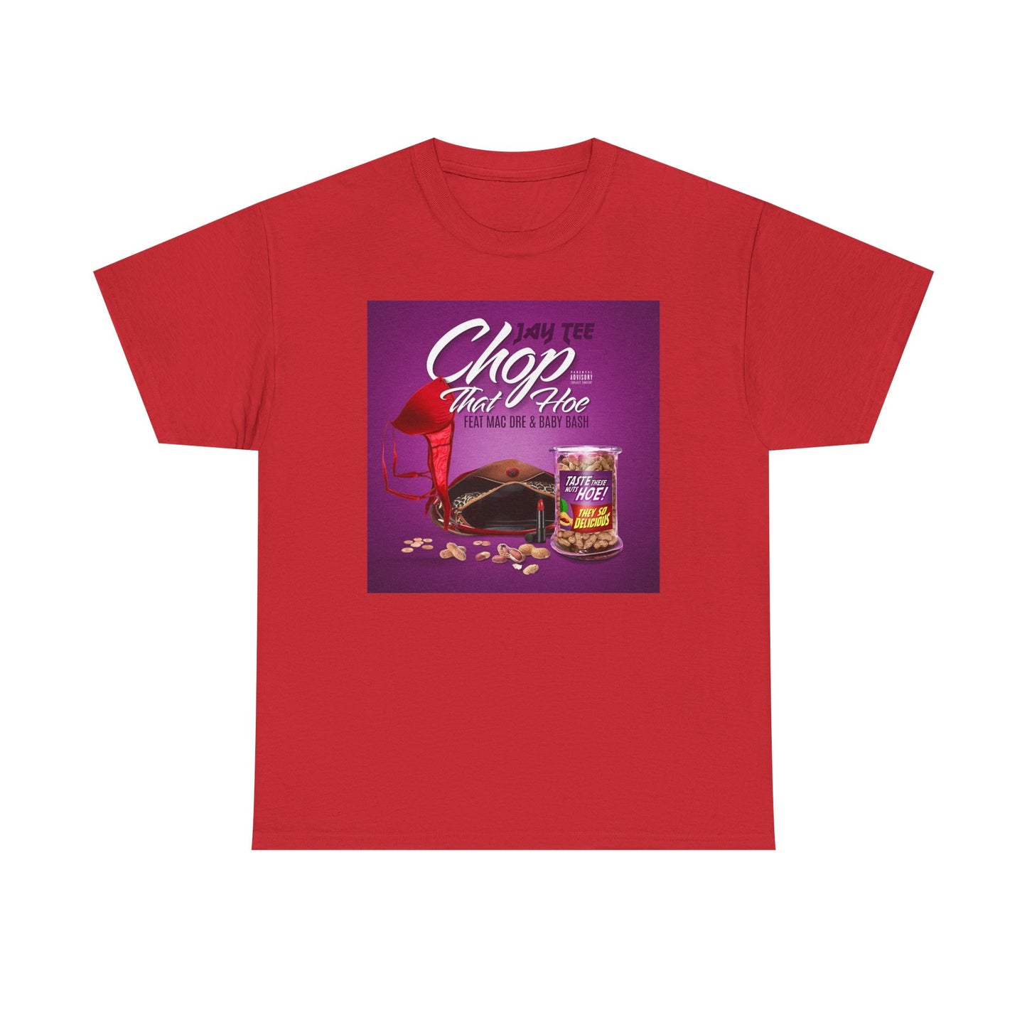 Jay Tee - Chop That Hoe Unisex Heavy Cotton Tee - Fun and Playful Graphic T-Shirt