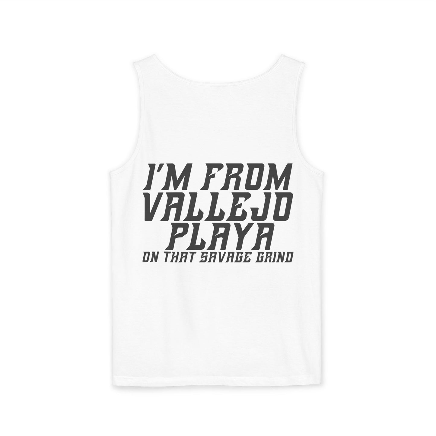 I'm From Vallejo Playa Tank Top | Front & Back Print