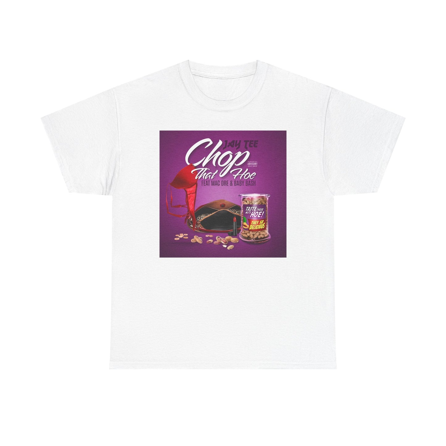 Jay Tee - Chop That Hoe Unisex Heavy Cotton Tee - Fun and Playful Graphic T-Shirt